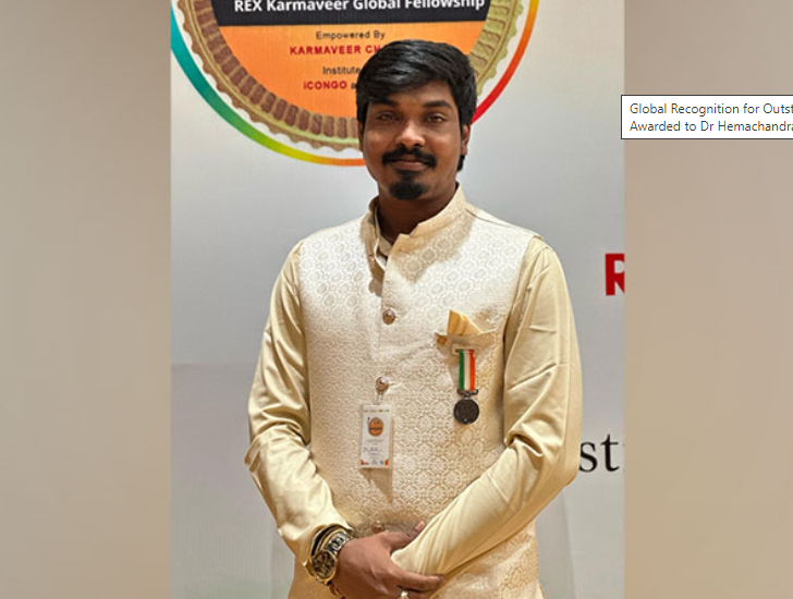 Global Recognition for Outstanding Scientific Contributions: Karmaveer Chakra Medal and Rex Karmaveer Global Fellowship Awarded to Dr Hemachandran Ravikumar  
