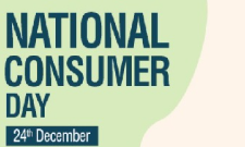 National Consumer Rights Day Observed on 24 December.