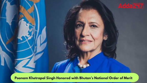 Poonam Khetrapal Singh Awarded Bhutan’s National Order of Merit.